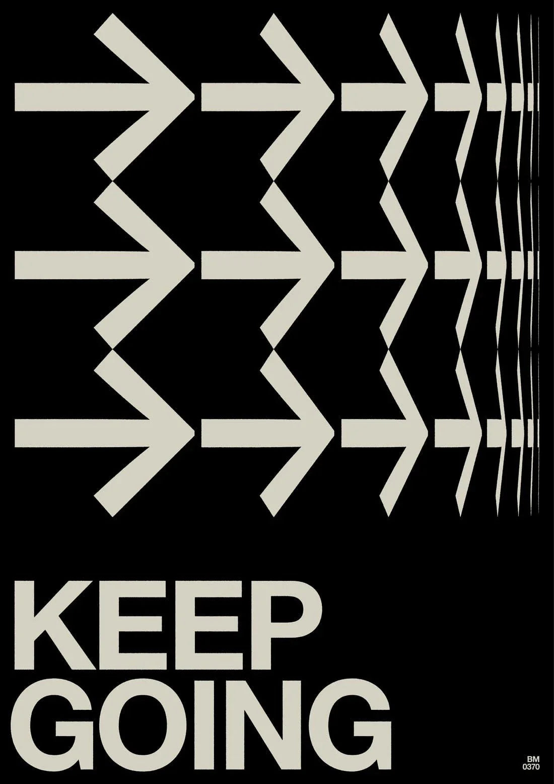 KEEP GOING