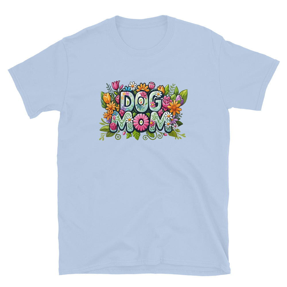 Dog Mom Flower Fun T-Shirt