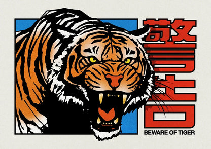Beware of Tiger