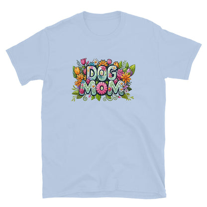 Dog Mom Flower Fun T-Shirt