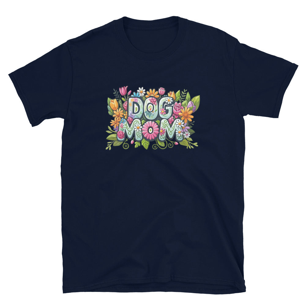 Dog Mom Flower Fun T-Shirt