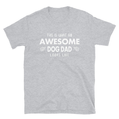 Awesome Dog Dad T-Shirt